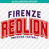 Firenze Red Lions SVG Bundle | AFLE Football Logo Vector Cricut