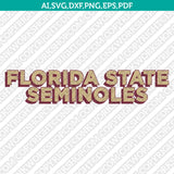 Florida State Seminoles Logo SVG Bundle | NCAA College Vector Cricut