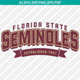 Florida State Seminoles Logo SVG Bundle | NCAA College Vector Cricut