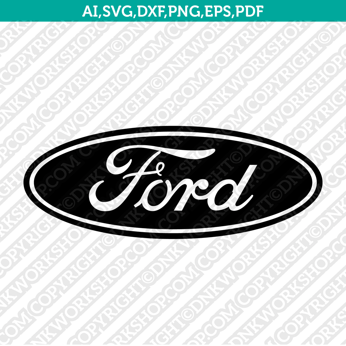 Ford Logo SVG Silhouette Cameo Cricut Cut File Vector Png Eps Dxf ...