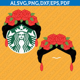 Frida Kahlo Mexican Starbucks SVG Tumbler Mug Cold Cup Sticker Decal Silhouette Cameo Cricut Cut File DXF