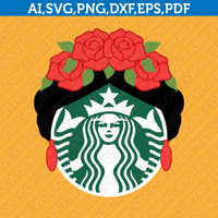 Frida Kahlo Mexican Starbucks SVG Tumbler Mug Cold Cup Sticker Decal Silhouette Cameo Cricut Cut File DXF