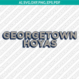 Georgetown Hoyas Logo SVG Bundle | NCAA College Vector Cricut
