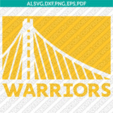 Golden State Warriors Logo SVG | NBA Vector Cricut Silhouette