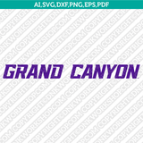 GCU Lopes Grand Canyon Antelopes Logo SVG Bundle | NCAA College Vector Cricut