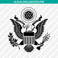 Great Seal of the United States American Eagle SVG Cut File Cricut Vector Sticker Decal Silhouette Cameo Dxf PNG Eps