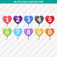 Heart Love Balloons Numbers SVG Cricut Cut File Clipart Png Eps Dxf Vector