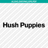 Hush Puppies Logo SVG Silhouette Cameo Cricut Cut File Vector Png Eps Dxf