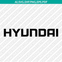 Hyundai Logo SVG Silhouette Cameo Cricut Cut File Vector Png Eps Dxf