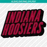 Indiana Hoosiers SVG Bundle | NCAA College Vector Cricut
