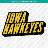 Iowa Hawkeyes Logo SVG Bundle | NCAA College Vector Cricut