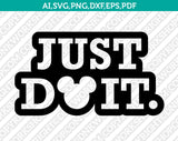 Just do it mickey minnie mouse SVG Vector Silhouette Cameo Cricut Cut File  Dxf Eps Clipart Png