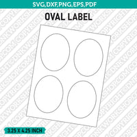 3.25 x 4.25 Inch Oval Label Template SVG Cut File Vector Cricut Clipart Png Dxf Eps