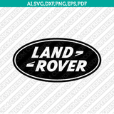 Land Rover Logo SVG Silhouette Cameo Cricut Cut File Vector Png Eps Dxf