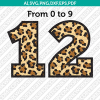 Leopard Numbers SVG Cut File Cricut Vector Sticker Decal Silhouette Cameo Dxf PNG Eps