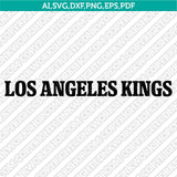 Los Angeles Kings Logo SVG | NHL Vector Cricut Silhouette
