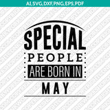 May Birthday SVG Cut File Clipart Cricut Png