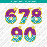 Mermaid Numbers SVG Cut File Cricut Vector Sticker Decal Silhouette Cameo Dxf PNG Eps