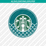 Mermaid Starbuck Cup SVG Tumbler Mug Cold Cup Sticker Decal Silhouette Cameo Cricut Cut File Png Eps Dxf