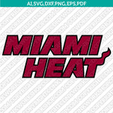 Miami Heat Logo SVG | NBA Vector Cricut Silhouette