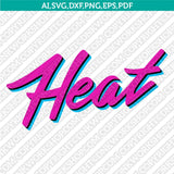 Miami Heat Logo SVG | NBA Vector Cricut Silhouette