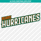 Miami Hurricanes Bundle | NCAA College Vector Cricut