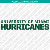 Miami Hurricanes Bundle | NCAA College Vector Cricut
