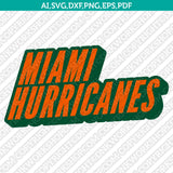 Miami Hurricanes Bundle | NCAA College Vector Cricut