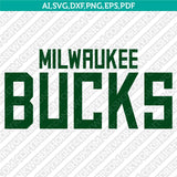 Milwaukee Bucks Logo SVG | NBA Vector Files Cricut Silhouette