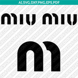 Miu Miu SVG | Luxury Fashion Logo Vector Cricut
