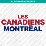 Montreal Canadiens Logo SVG | NHL Vector Cricut Silhouette