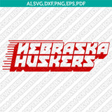 Nebraska Huskers SVG Bundle | NCAA College Vector Cricut