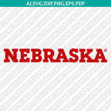 Nebraska Huskers SVG Bundle | NCAA College Vector Cricut