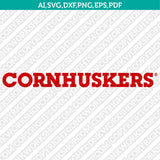 Nebraska Huskers SVG Bundle | NCAA College Vector Cricut