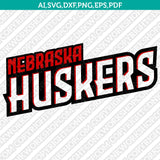 Nebraska Huskers SVG Bundle | NCAA College Vector Cricut