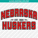 Nebraska Huskers SVG Bundle | NCAA College Vector Cricut