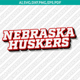 Nebraska Huskers SVG Bundle | NCAA College Vector Cricut