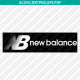 New Balance Logo SVG Silhouette Cameo Cricut Cut File Vector Png Eps Dxf