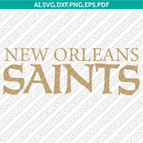 New Orleans Saints SVG Bundle – NFL Football Logo Vector Cricut
