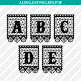 Papel Picado Letter Font Alphabet Lettering SVG Cut File Cricut Silhouette Cameo Clipart Png Eps Dxf Vector
