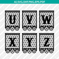 Papel Picado Letter Font Alphabet Lettering SVG Cut File Cricut Silhouette Cameo Clipart Png Eps Dxf Vector