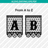 Papel Picado Letter Font Alphabet Lettering SVG Cut File Cricut Silhouette Cameo Clipart Png Eps Dxf Vector