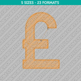 Pound Sterling Symbol Currency Sign Embroidery Design - 5 Sizes