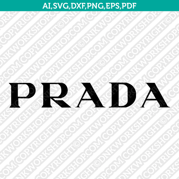 Prada Logo SVG Cut File Cricut Clipart Dxf Eps Png Silhouette Cameo ...