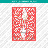 Rose Floral Flower Gate Fold Wedding Invitation  Leaves Leaf Template Quinceanera Christening Silhouette Cameo Cricut SVG Clipart Png Eps Dxf Laser CutFile