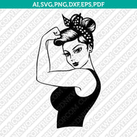 Rosie The Riveter Girl Power SVG Cut File Cricut Vector Sticker Decal Silhouette Cameo Dxf PNG Eps