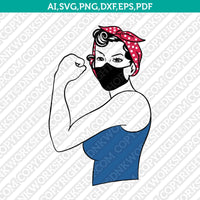 Rosie The Riveter Girl Power SVG Cut File Cricut Vector Sticker Decal Silhouette Cameo Dxf PNG Eps