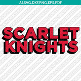 Rutgers Scarlet Knights SVG Bundle | NCAA College Vector Cricut