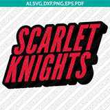 Rutgers Scarlet Knights SVG Bundle | NCAA College Vector Cricut