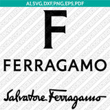 Salvatore Ferragamo SVG Bundle | Luxury Fashion Logo Vector Cricut